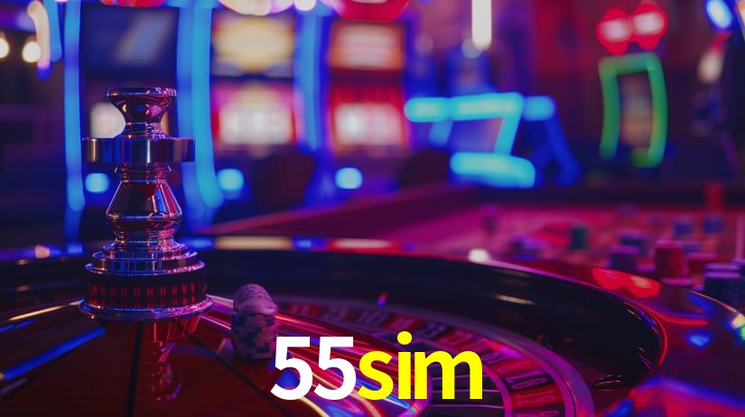 55sim: A Experiência de Casino com Jogos de Mesa ao Vivo